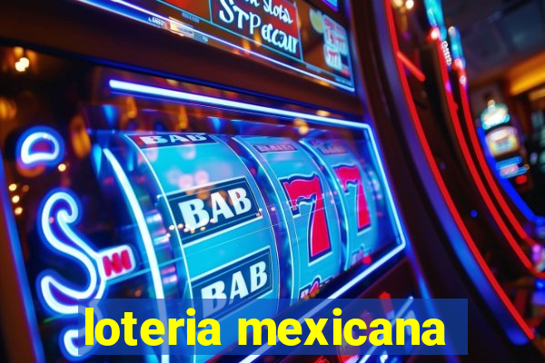 loteria mexicana